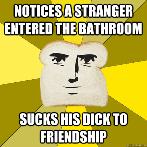 notices a stranger entered the bathroom Sucks his dick to friendship  Breadfriend