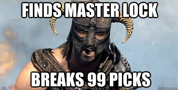 Finds master lock Breaks 99 picks  skyrim