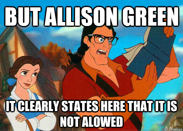 but Allison Green it clearly states here that it is not alowed  Hipster Gaston 2