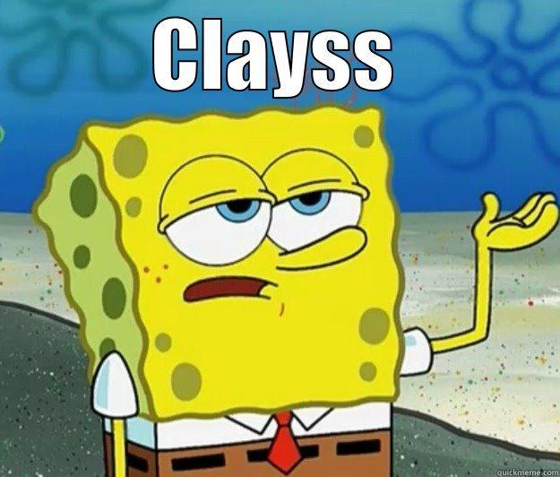 CLAYSS  Tough Spongebob