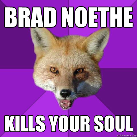 Brad Noethe Kills your soul  Forensics Fox