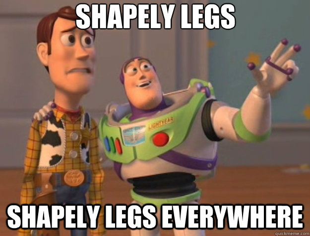 Shapely legs Shapely legs everywhere - Shapely legs Shapely legs everywhere  Toy Story