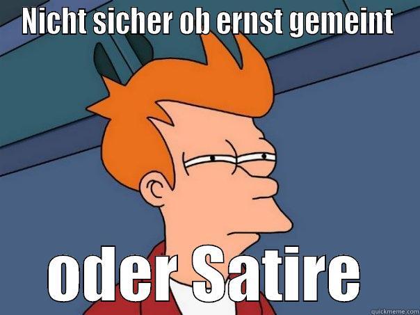 qasdf asdad - NICHT SICHER OB ERNST GEMEINT ODER SATIRE Futurama Fry