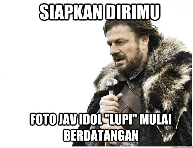 siapkan dirimu foto jav idol 