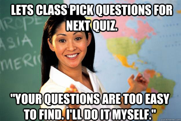 Lets class pick questions for next quiz. 