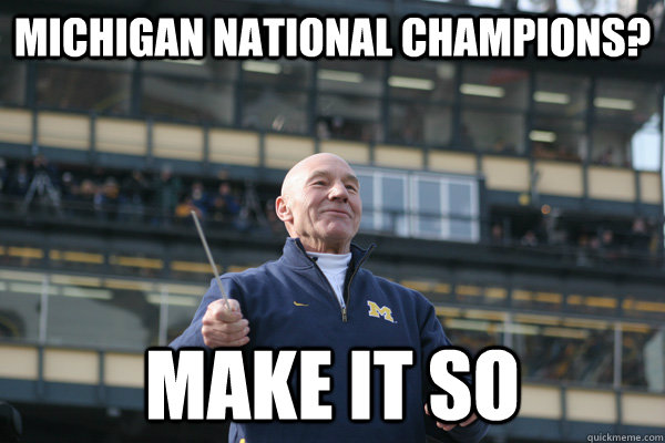 Michigan National champions? make it so - Michigan National champions? make it so  Misc