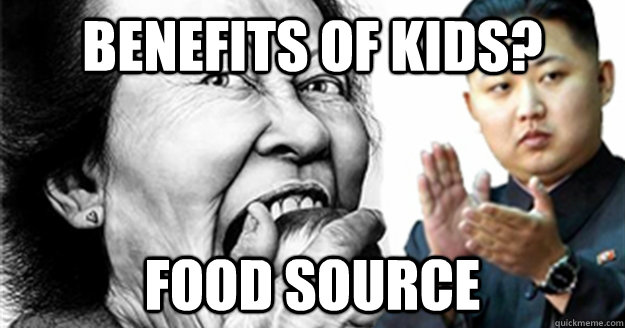 Benefits of Kids? Food Source - Benefits of Kids? Food Source  KimJongPleased