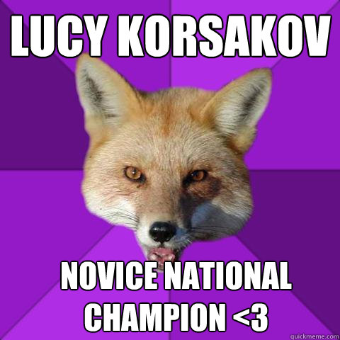 Lucy Korsakov  Novice national champion <3  Forensics Fox