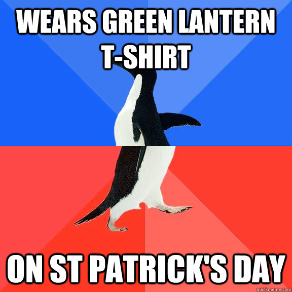 wears green lantern t-shirt on st Patrick's day  Socially Awkward Awesome Penguin