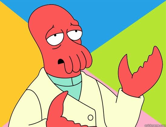   -   Futurama Zoidberg 