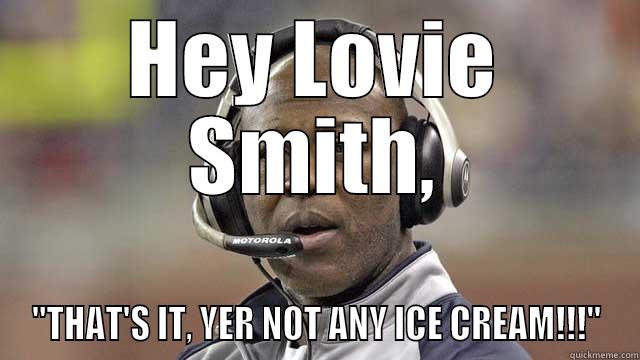 Hey Lovie Smith - HEY LOVIE SMITH, 