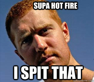 Supa Hot Fire I Spit That - Supa Hot Fire I Spit That  Brian Scalabrine Lives Forever