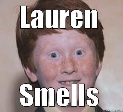 ginger kuid - LAUREN SMELLS Over Confident Ginger