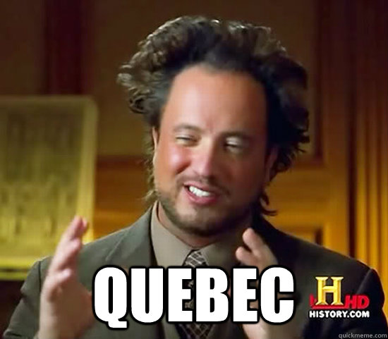  Quebec -  Quebec  Ancient Aliens