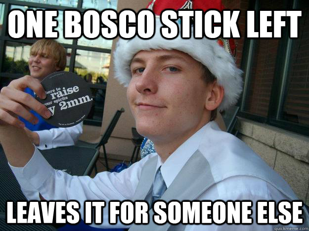 One Bosco Stick left Leaves it for someone else - One Bosco Stick left Leaves it for someone else  Good Guy Greg2