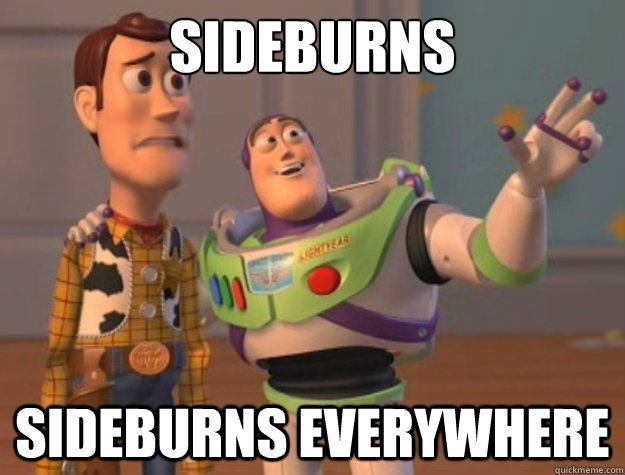 Sideburns Sideburns everywhere - Sideburns Sideburns everywhere  Buzz Lightyear