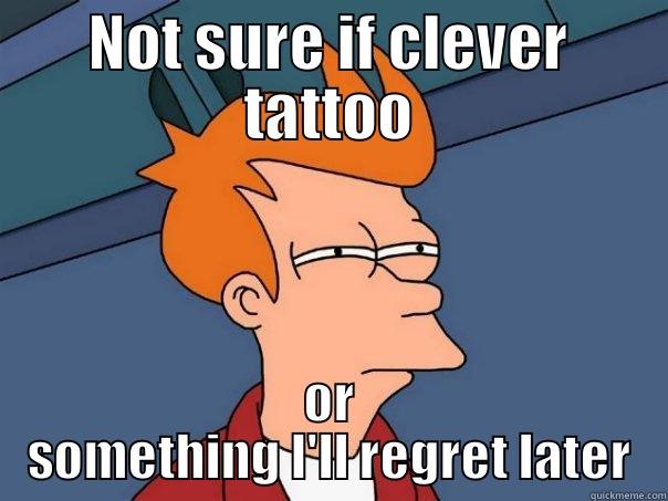 tattoo idea - NOT SURE IF CLEVER TATTOO OR SOMETHING I'LL REGRET LATER Futurama Fry