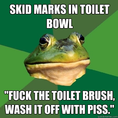 skid marks in toilet bowl 