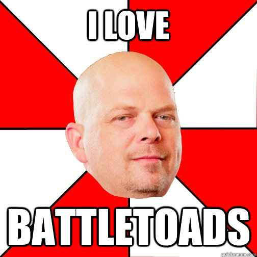 I LOVE BATTLETOADS - I LOVE BATTLETOADS  Pawn Star