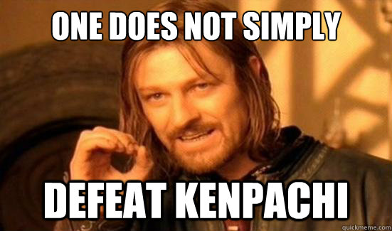 One Does Not simply defeat kenpachi   Boromir