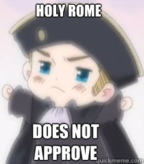 does not approve holy rome - does not approve holy rome  hetalia