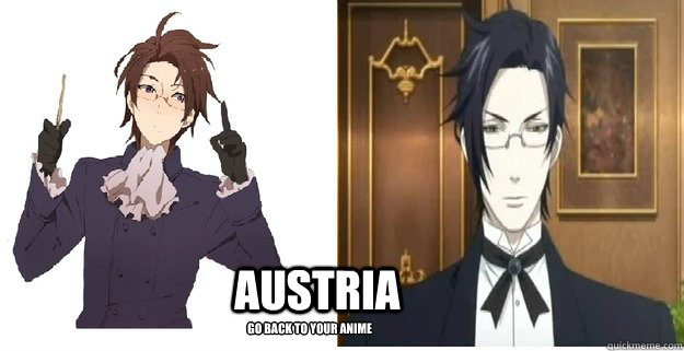 AUSTRIA  GO BACK TO YOUR ANIME  Austria