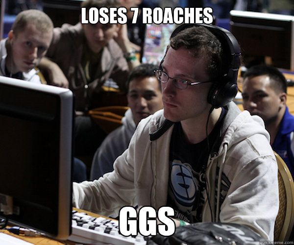 LOSES 7 roaches GGs  Idra haters gonna hate starcraft 2