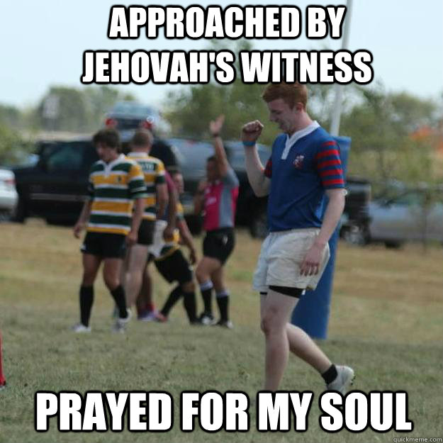 Approached by Jehovah's Witness Prayed for my soul  