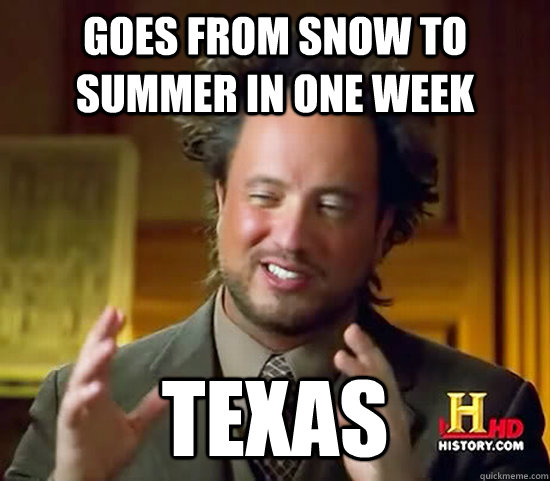 Goes from snow to summer in one week Texas - Goes from snow to summer in one week Texas  Ancient Aliens