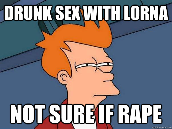 Drunk sex with lorna not sure if rape - Drunk sex with lorna not sure if rape  Futurama Fry