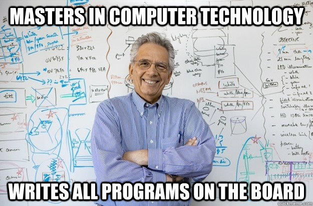 Masters in computer technology Writes all programs on the board - Masters in computer technology Writes all programs on the board  Engineering Professor