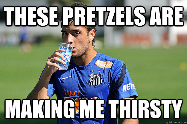 These Pretzels are Making Me Thirsty - These Pretzels are Making Me Thirsty  Felipe Anderson da Depresso