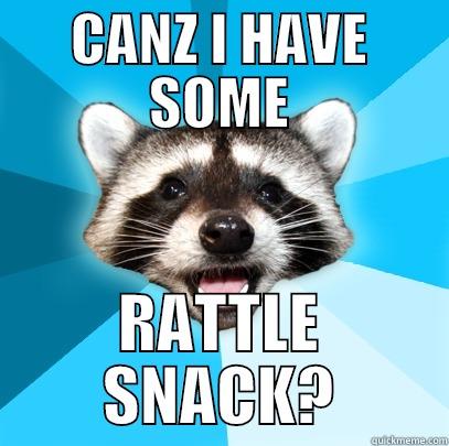 CANZ I HAVE SOME RATTLE SNACK? Lame Pun Coon