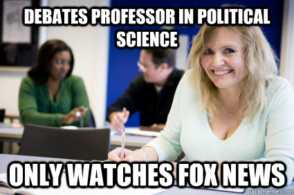 Debates Professor in Political Science Only Watches Fox News  