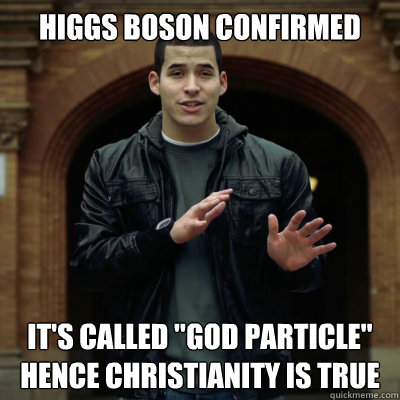 Higgs Boson confirmed It's called 