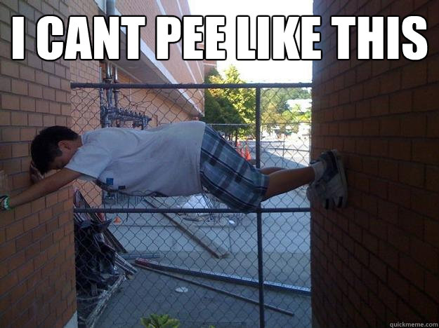 i cant pee like this  - i cant pee like this   Ninja disadvantages