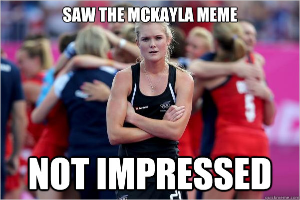 Saw the Mckayla meme not impressed - Saw the Mckayla meme not impressed  Misc