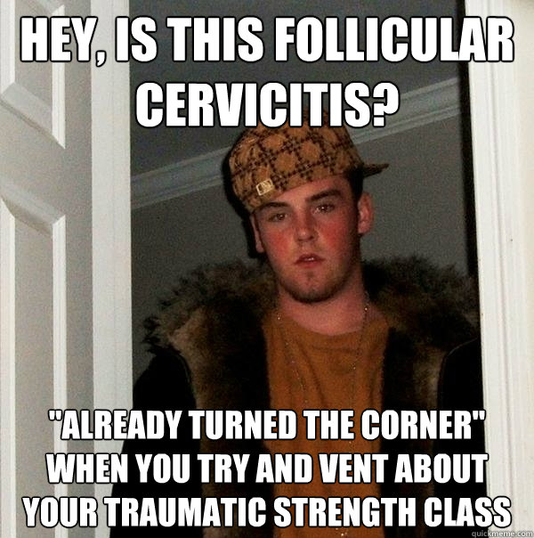 Hey, is this follicular cervicitis? 