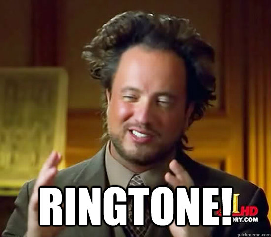  Ringtone!  Ancient Aliens