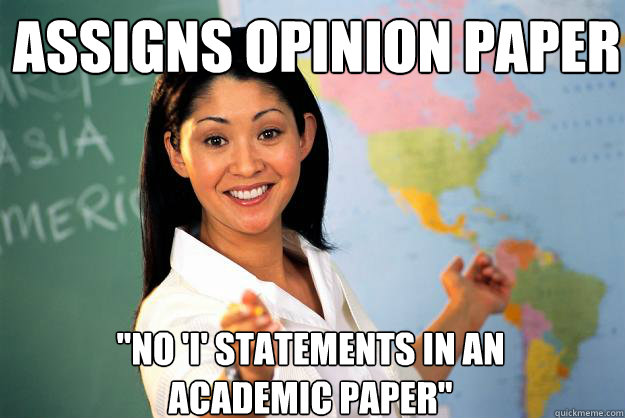 Assigns opinion paper 