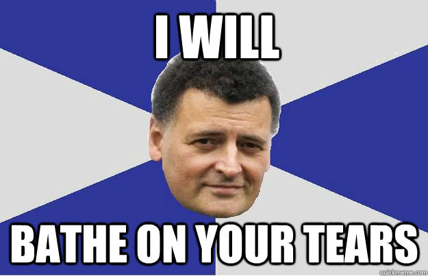 I will  bathe on your tears  Troll Moffat