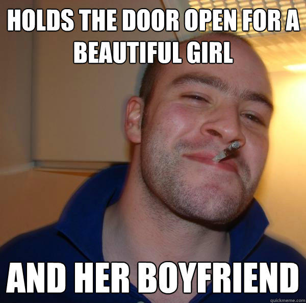 holds the door open for a beautiful girl and her boyfriend  