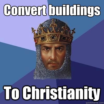 Convert buildings To Christianity  Age of Empires