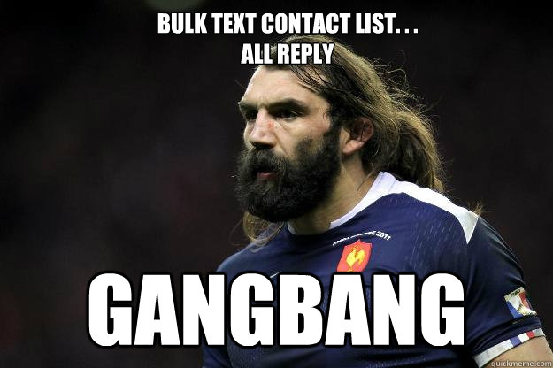 bulk text contact list. . . all reply gangbang  Uncle Roosh