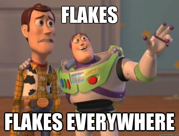 Flakes flakes everywhere  Buzz Lightyear