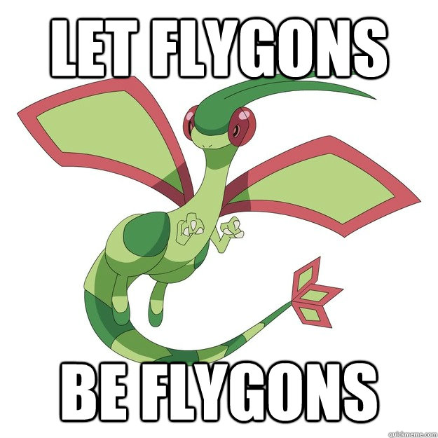 Let Flygons Be Flygons - Let Flygons Be Flygons  Flygons