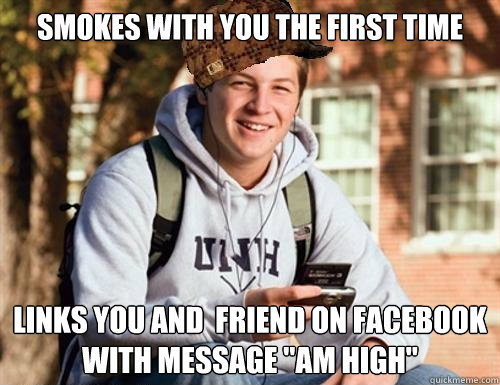 Smokes with you the first Time Links you and  Friend on Facebook with Message 