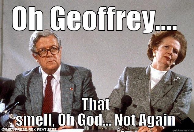 OH GEOFFREY.... THAT SMELL, OH GOD... NOT AGAIN Misc