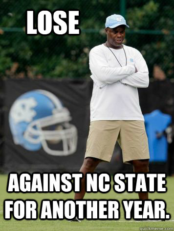 Lose Against NC State for another year. - Lose Against NC State for another year.  tobunc