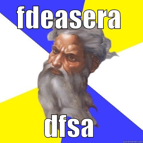 FDEASERA DFSA Advice God